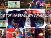 Brasilianische Musik — Die grössten brasilianischen Lieder 2016.