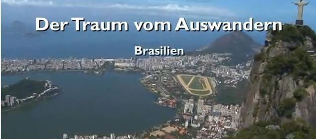 Foto: Auswanderen nach Brasilien Screenshot YouTube Video